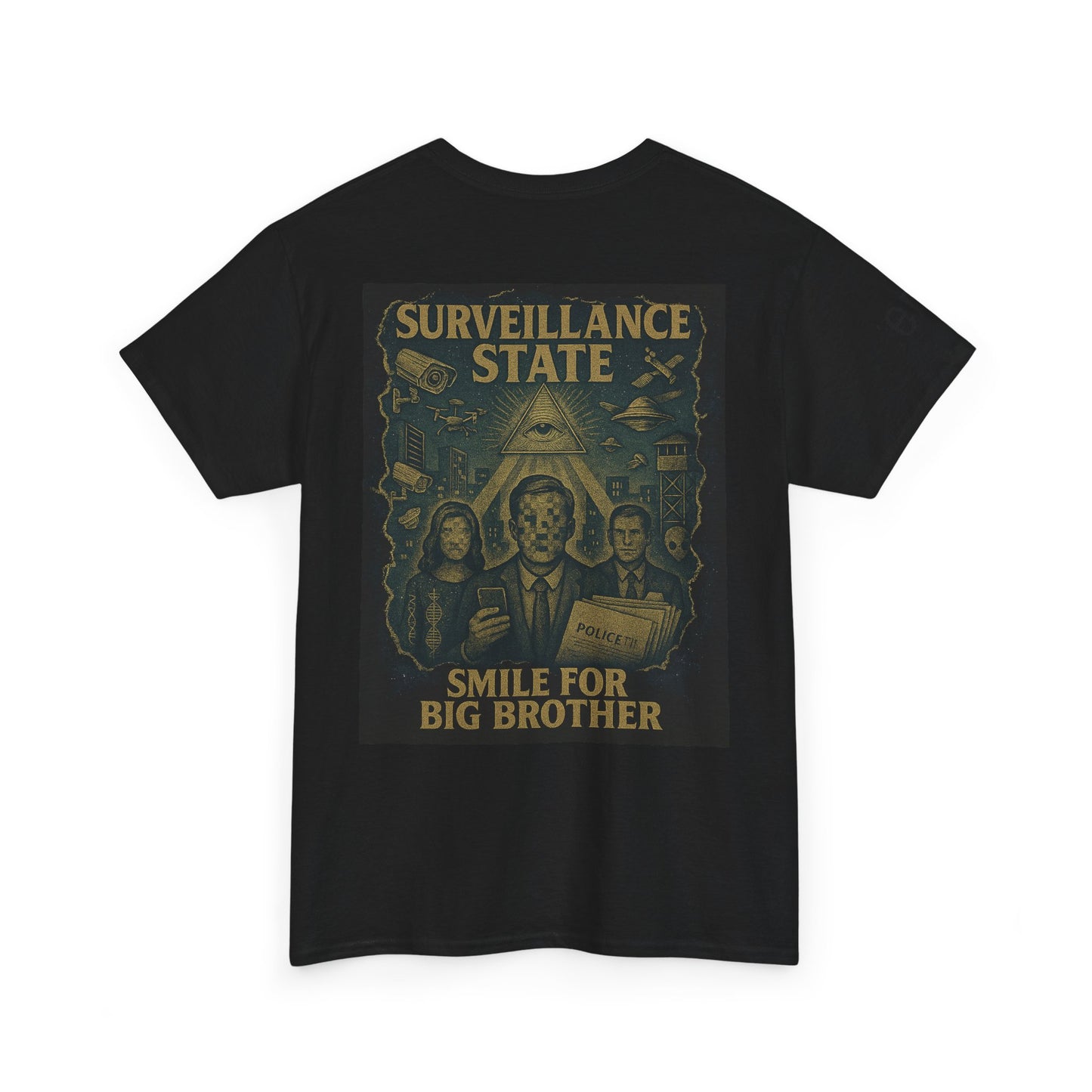 Surveillance State Tee - Unisex Heavy Cotton Tee, Statement Shirt, Gift for Activists, Protest Clothing, Unique Graphic T-Shirt