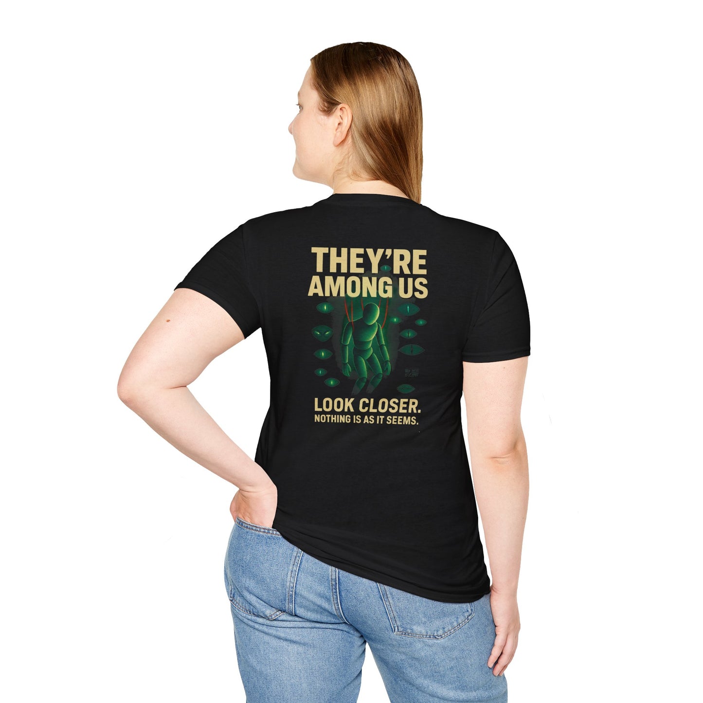 Unisex Softstyle Graphic Tee - They're Among Us, Truth Seeker Shirt, Gift for Gamers, Quirky Fashion